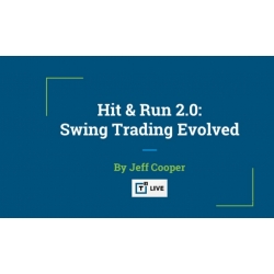 T3 Live - Hit & Run 2.0 Swing Trading Evolved by Jeff Cooper